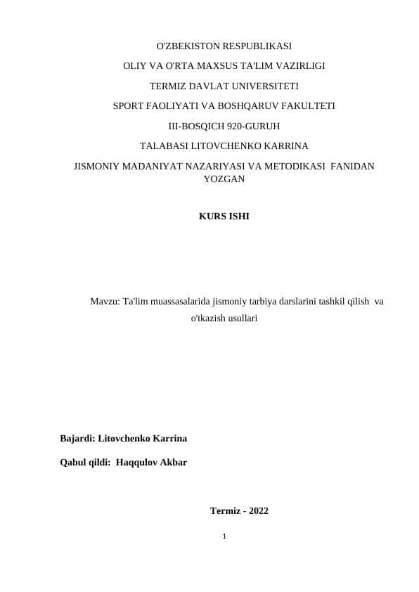 Ta'lim muassasalarida jismoniy tarbiya darslarini tashkil qilish va o'tkazish usullari