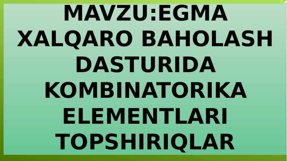 EGMA xalqaro baholash dasturida Kombinatorika elementlari topshiriqlar