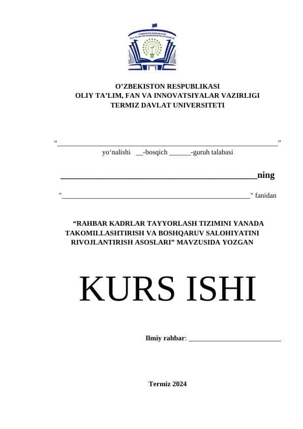 Rahbar kadrlar tayyorlash tizimini yanada takomillashtirish va boshqaruv salohiyatini rivojlantirish asoslari