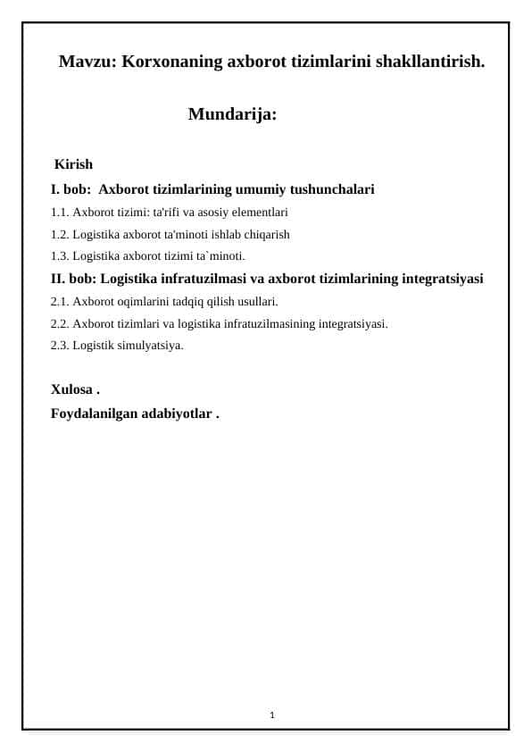 Korxonaning axborot tizimlarini shakllantirish.