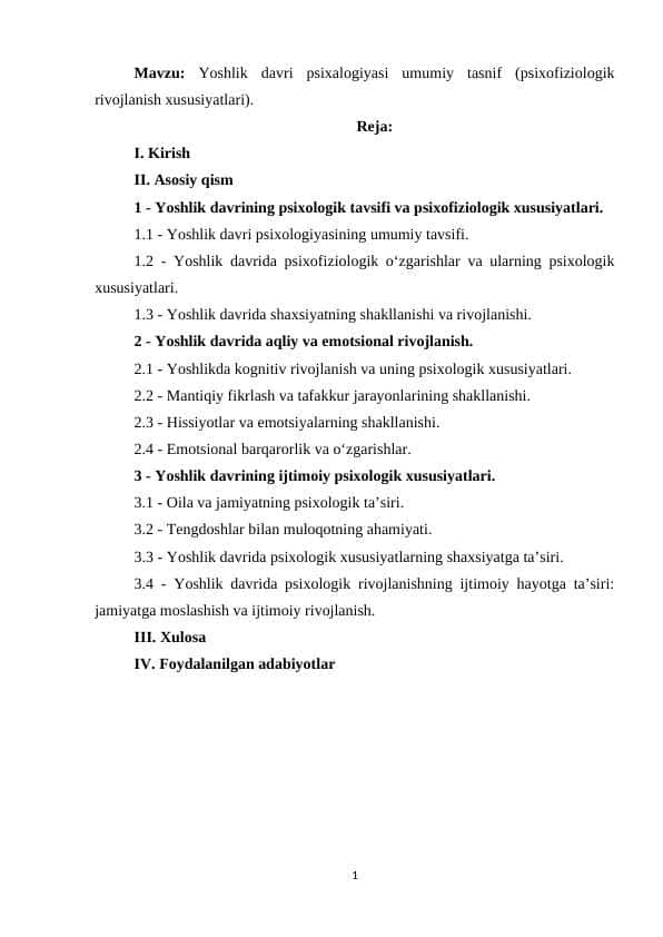 Yoshlik davri psixalogiyasi umumiy tasnif (psixofiziologik rivojlanish xususiyatlari)
