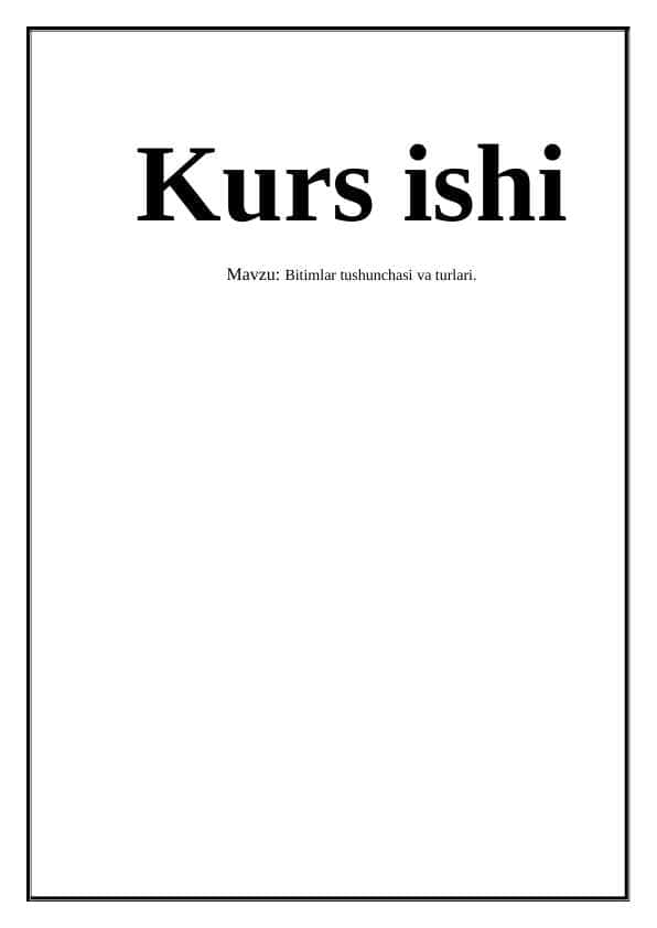 Bitimlar tushunchasi va turlari