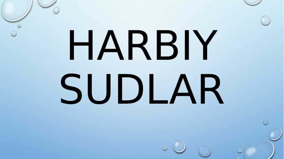 HARBIY SUDLAR