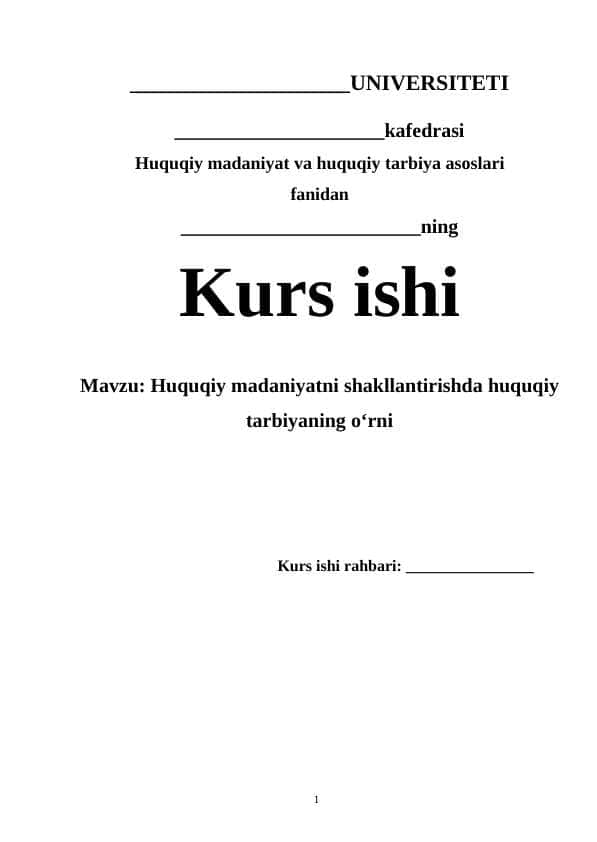 Huquqiy madaniyatni shakllantirishda huquqiy tarbiyaning o‘rni