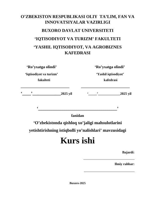 O’zbekistonda qishloq xo’jaligi mahsulotlarini yetishtirishning istiqbolli yo’nalishlari