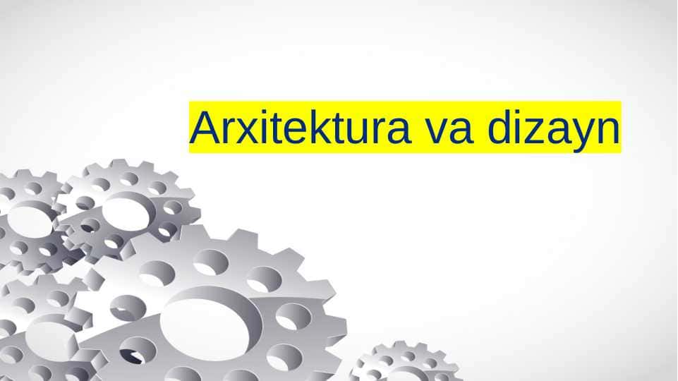 Arxitektura va dizayn
