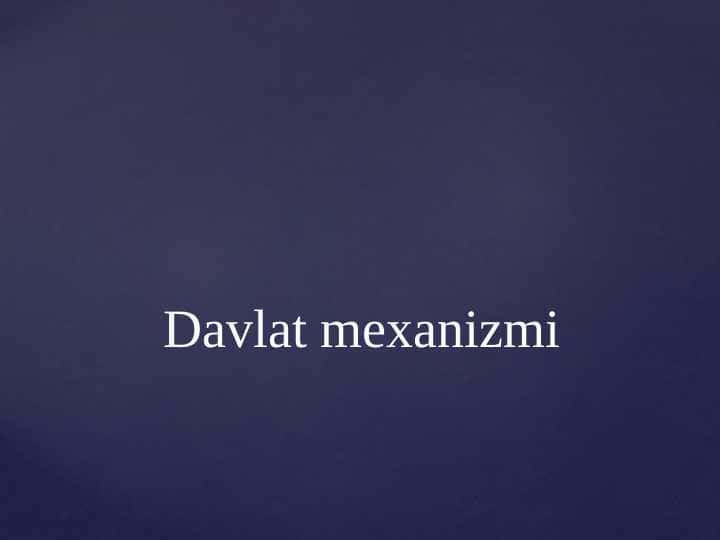 Davlat mexanizmi