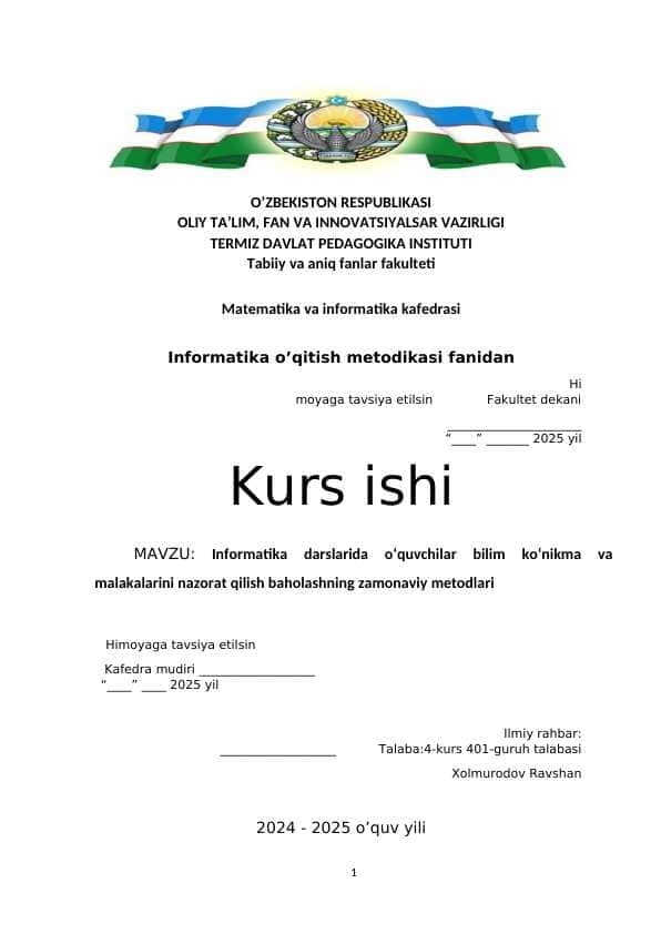 : Informatika darslarida oʻquvchilar bilim koʻnikma va malakalarini nazorat qilish baholashning zamonaviy metodlari