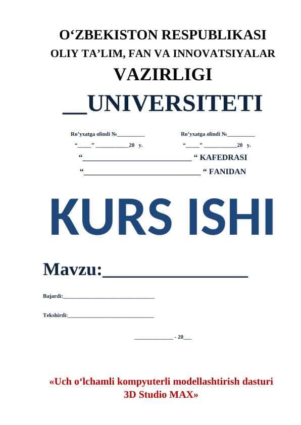 Uch o‘lchamli kompyuterli modellashtirish dasturi 3D Studio MAX