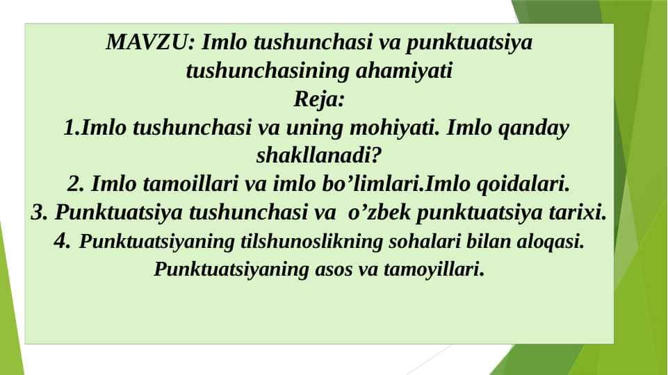 Imlo tushunchasi va punktuatsiya tushunchasining ahamiyati