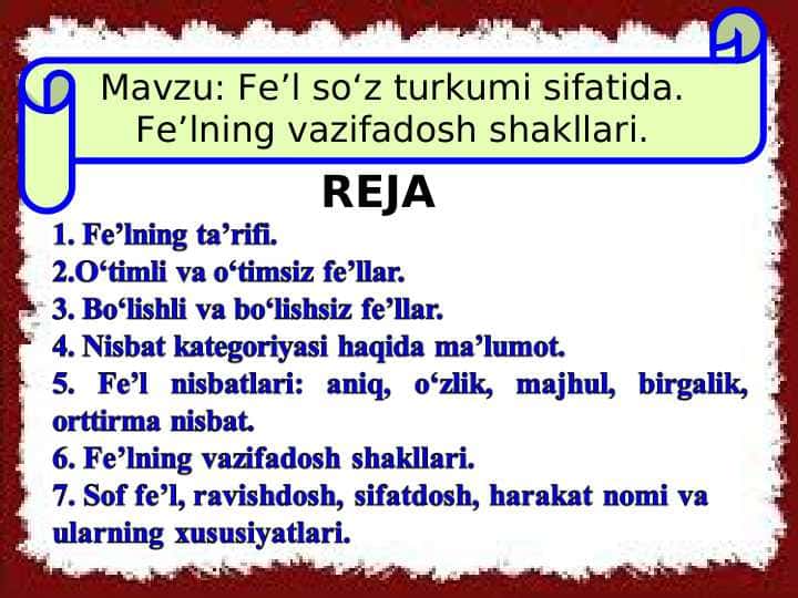 Fe’l so‘z turkumi sifatida. Fe’lning vazifadosh shakllari