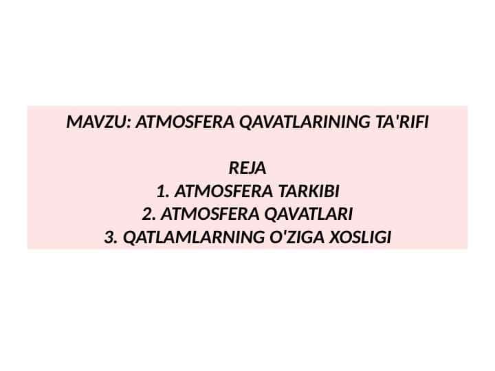 ATMOSFERA QAVATLARINING TA'RIFI