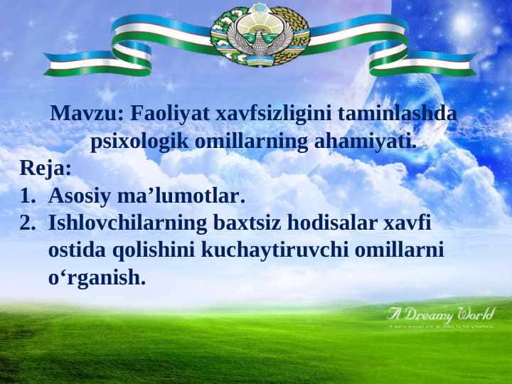 Faoliyat xavfsizligini taminlashda psixologik omillarning ahamiyati