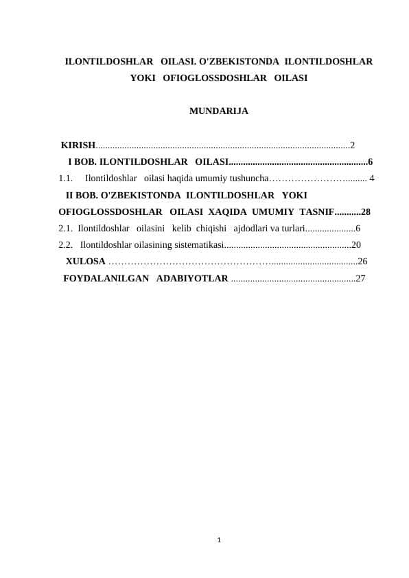 ILONTILDOSHLAR OILASI. O'ZBEKISTONDA ILONTILDOSHLAR YOKI OFIOGLOSSDOSHLAR OILASI