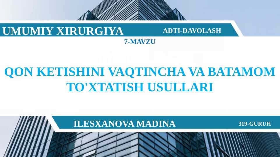 QON KETISHINI VAQTINCHA VA BATAMOM TO'XTATISH USULLARI - RASMLI
