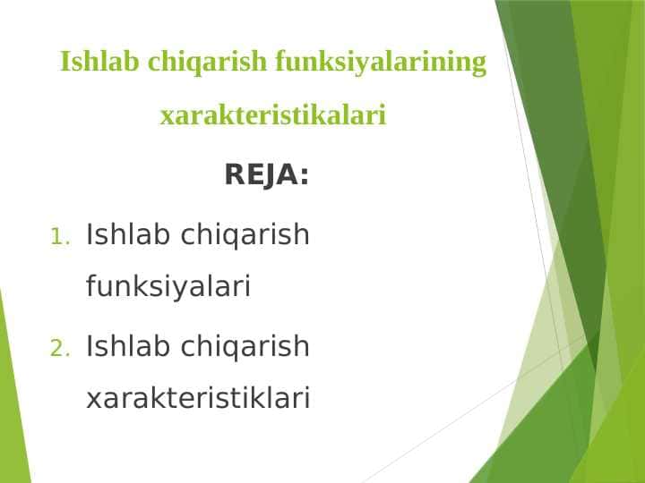 Ishlab chiqarish funksiyalarining xarakteristikalari