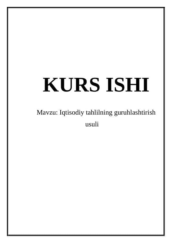 Iqtisodiy tahlilning guruhlashtirish usuli