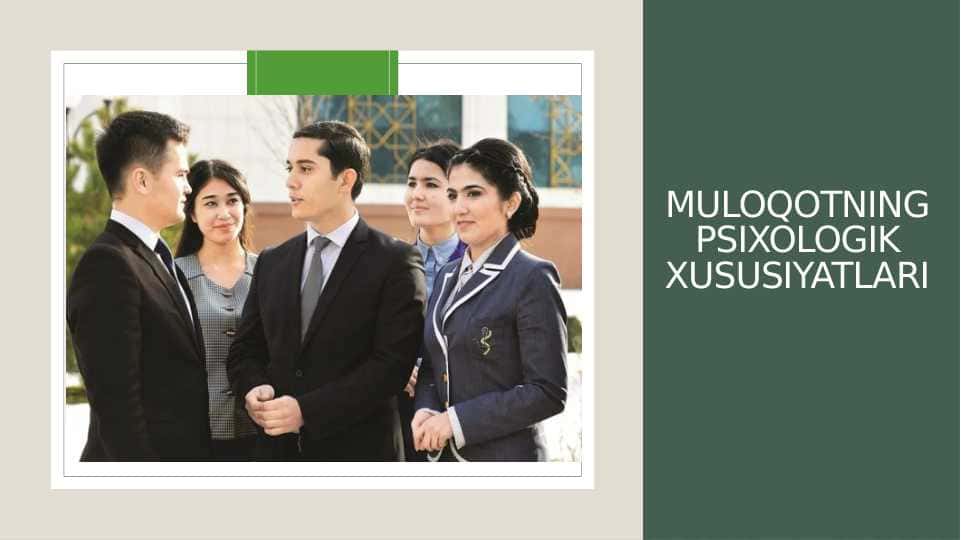Muloqotning psixologik xususiyatlari