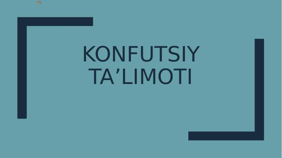 Konfutsiy ta’limoti va Buddaviylik