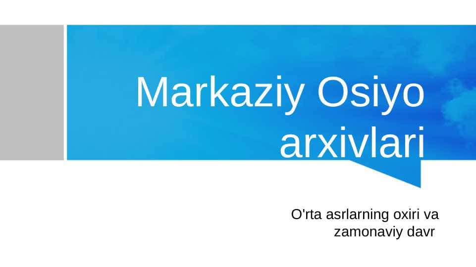 Markaziy Osiyo Arxivlari