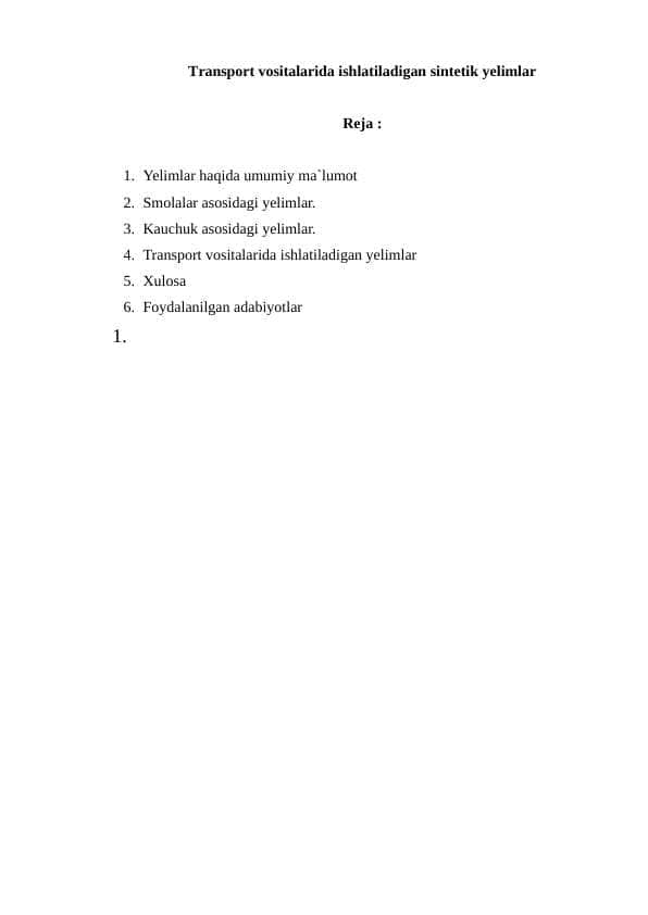 Transport vositalarida ishlatiladigan sintetik yelimlar