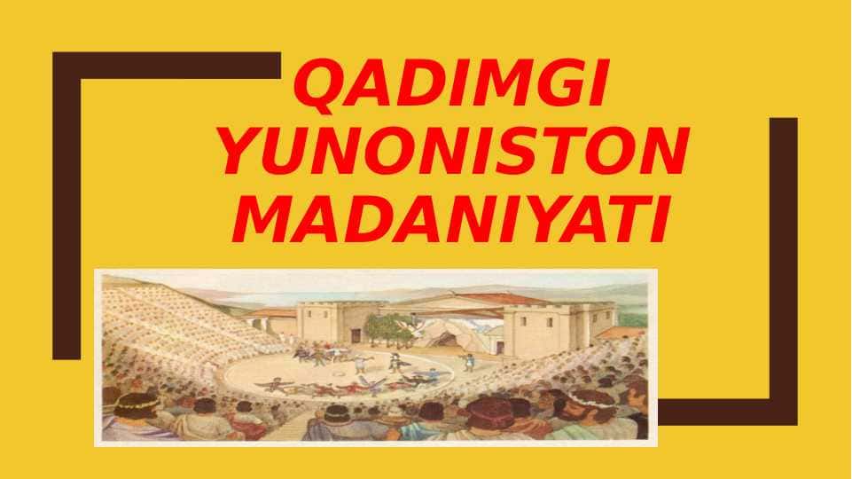 Qadimgi Yunoniston madaniyati