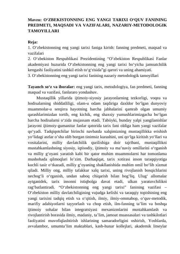 O‘ZBEKISTONNING ENG YANGI TARIXI O‘QUV FANINING PREDMETI, MAQSADI VA VAZIFALARI, NAZARIY-METODOLOGIK TAMOYILLARI