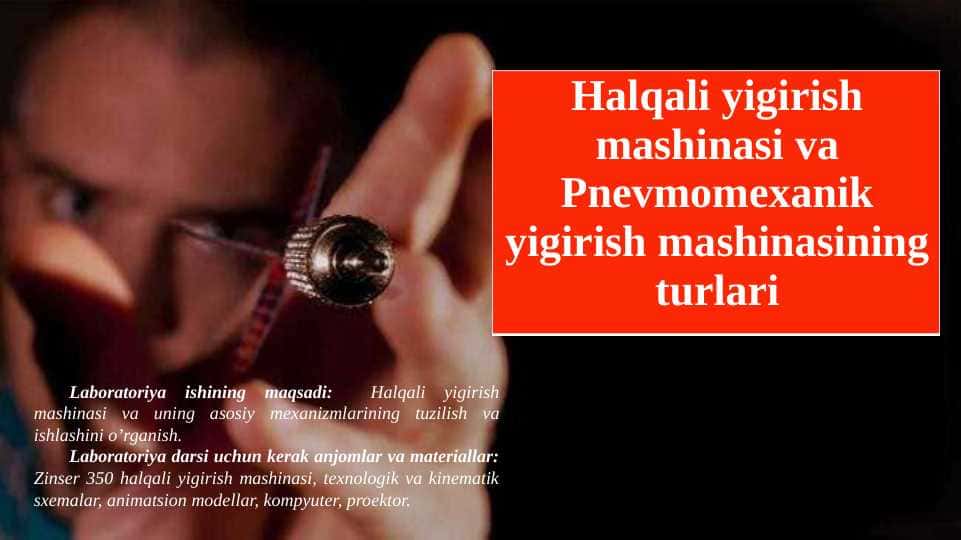 Halqali yigirish mashinasi va Pnevmomexanik yigirish mashinasining turlari