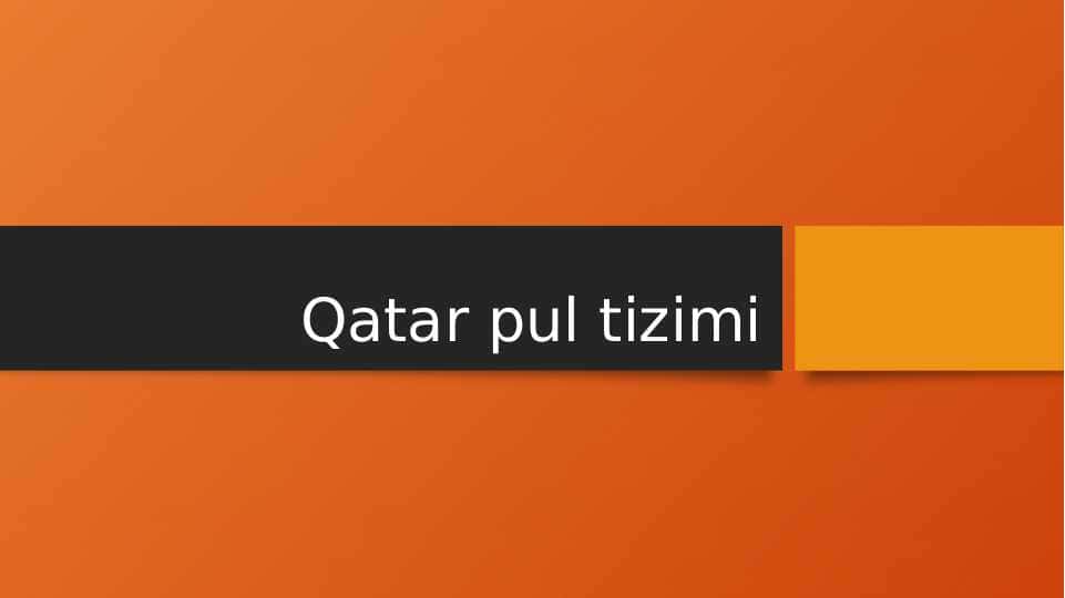 Qatar pul tizimi