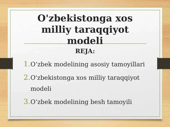 O'zbekistonga xos milliy taraqqiyot modeli