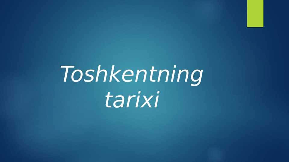 Toshkentning tarixi
