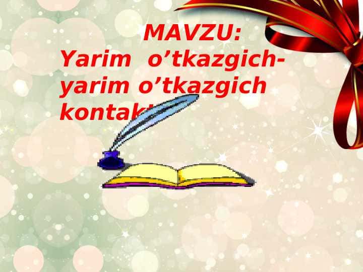 Yarim o’tkazgich-yarim o’tkazgich kontakti