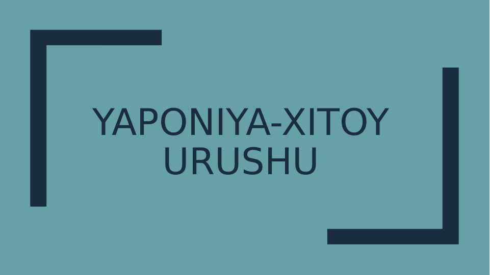 Yaponiya - Xitoy Urushi