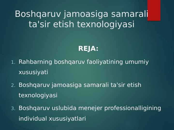 Boshqaruv jamoasiga samarali ta'sir etish texnologiyasi
