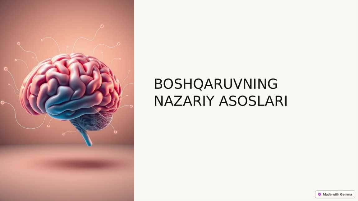 BOSHQARUVNING NAZARIY ASOSLARI