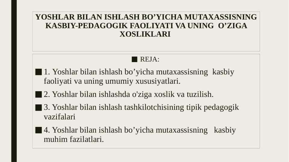 Yoshlar bilan ishlovchi mutaxassis kasbiy faoliyati