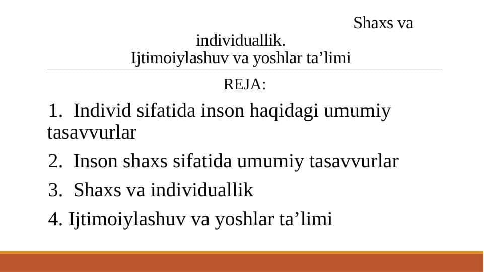 Individuallik. Ijtimoiylashuv va yoshlar ta'limi