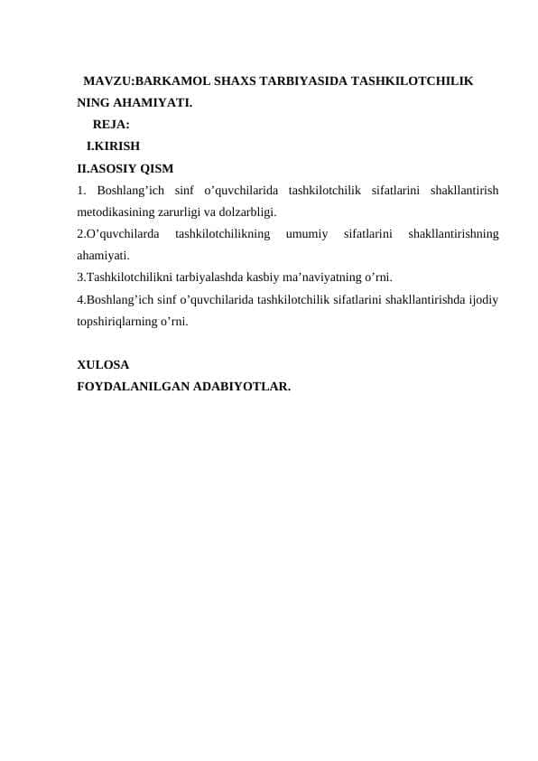 BARKAMOL SHAXS TARBIYASIDA TASHKILOTCHILIK.docx