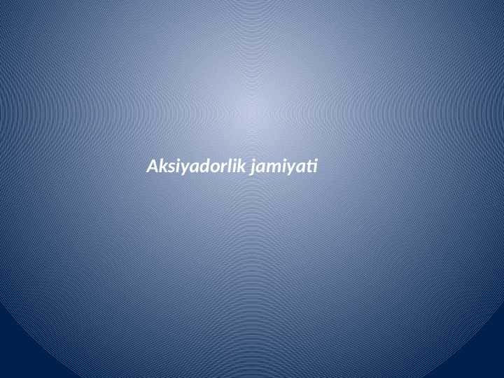Aksiyadorlik jamiyati