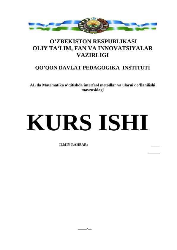 AL da Matematika o’qitishda interfaol metodlar va ularni qo’llanilish