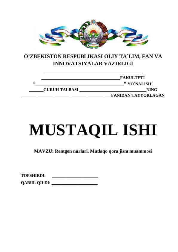 Rentgen nurlari. Mutlaqo qora jism muammosi