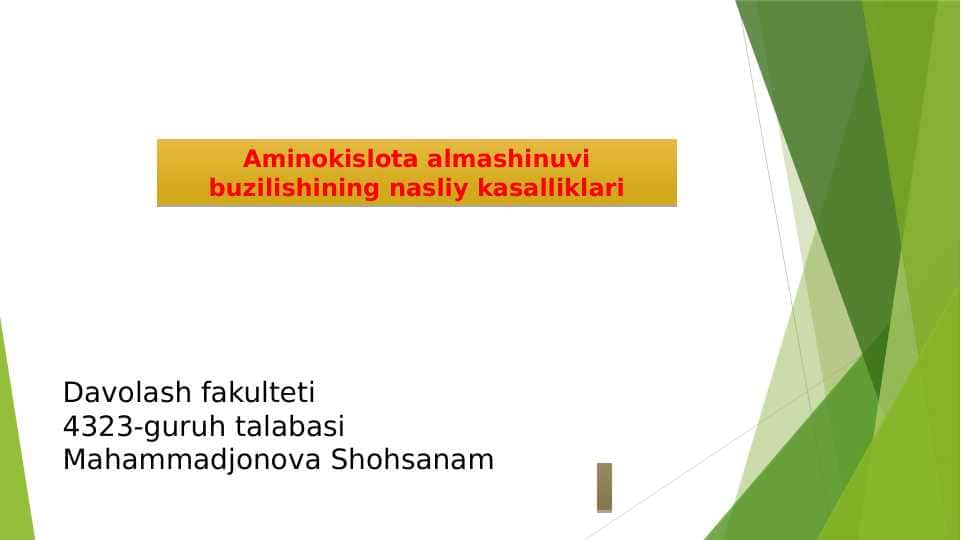 Aminokislotalar almashinuvining tug'ma kasalliklari