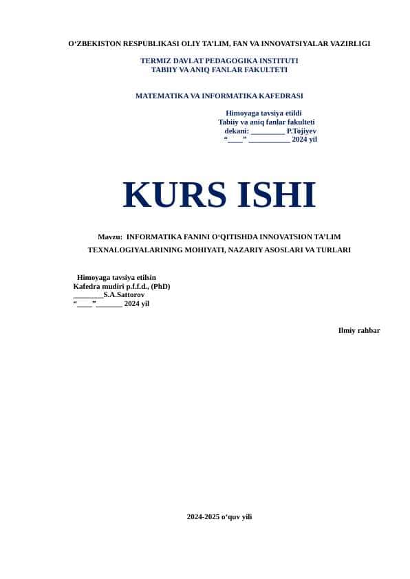 INFORMATIKA FANINI O‘QITISHDA INNOVATSION TA’LIM TEXNALOGIYALARINING MOHIYATI, NAZARIY ASOSLARI VA TURLARI