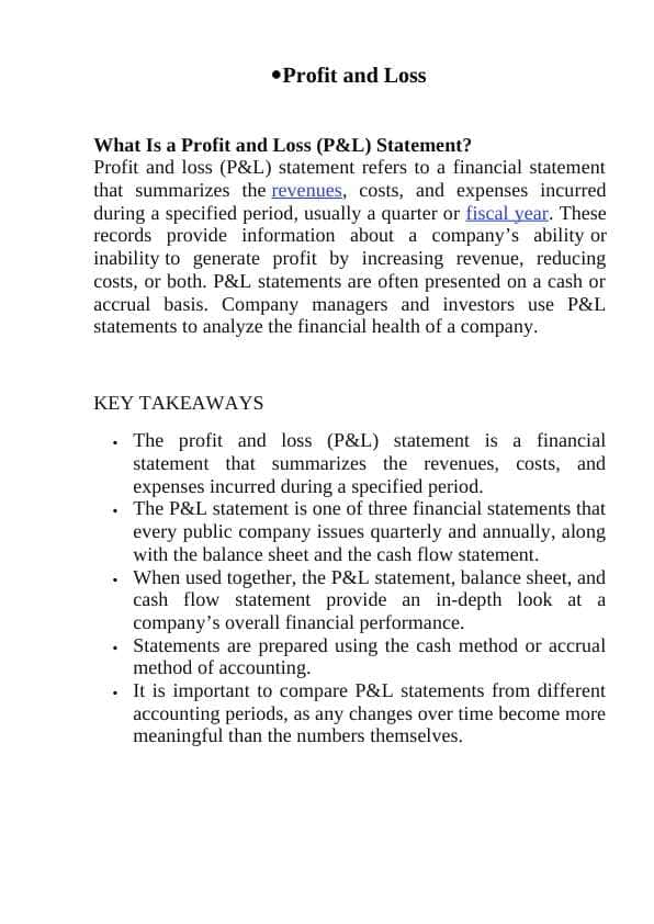 • Profit and Loss