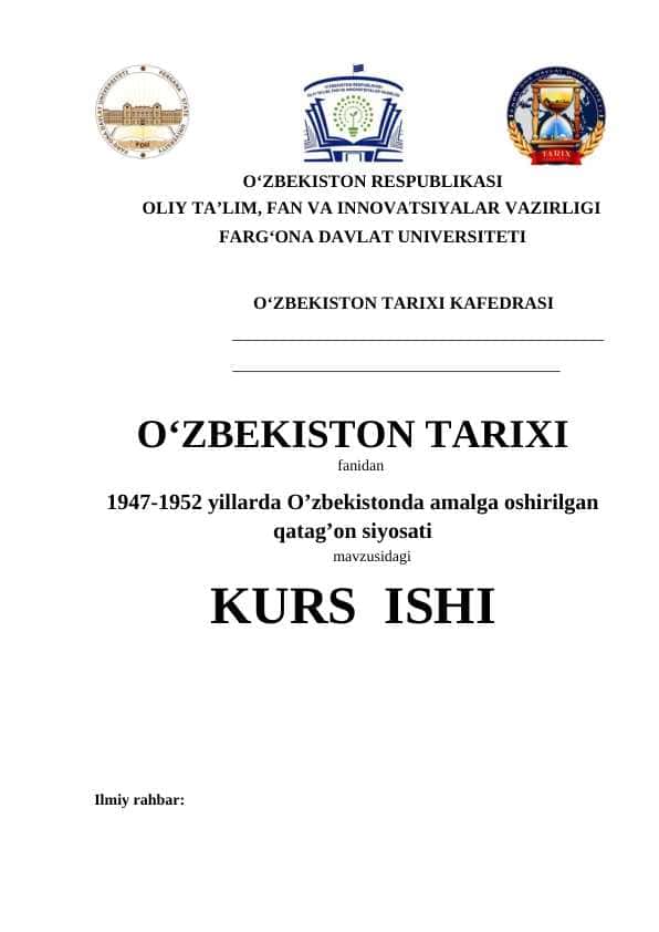 1947-1952 yillarda O’zbekistonda amalga oshirilgan qatag’on siyosati