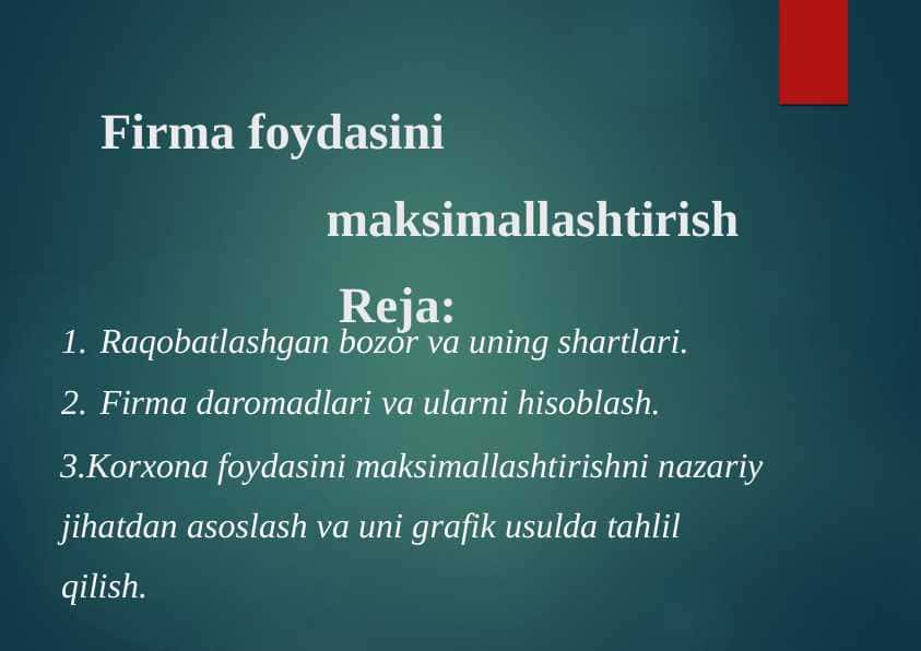 Firma foydasini maksimallashtirish