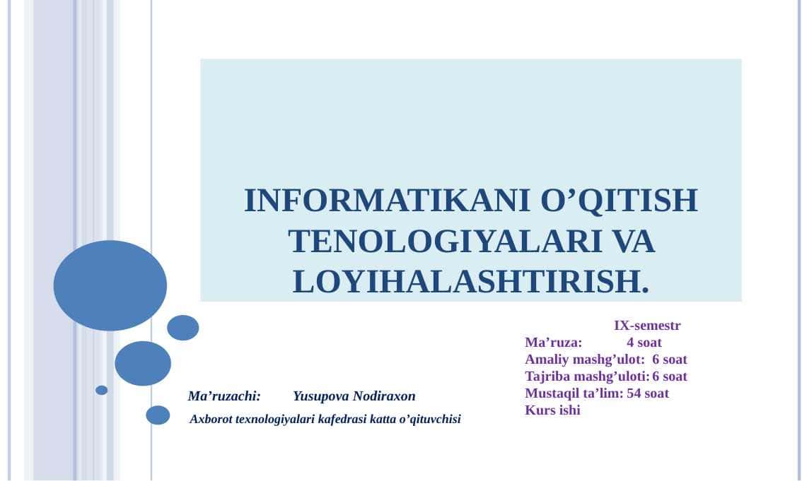 INNOVATSION PEDAGOGIK FAOLIYATNI LOYIHALASHTIRISHNING ILMIY METODIK ASOSLARI.