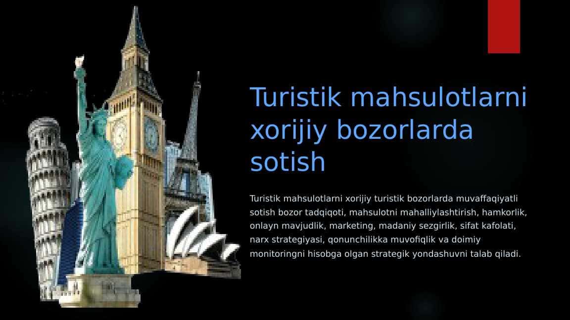 Turistik mahsulotlarni xorijiy bozorlarda sotish