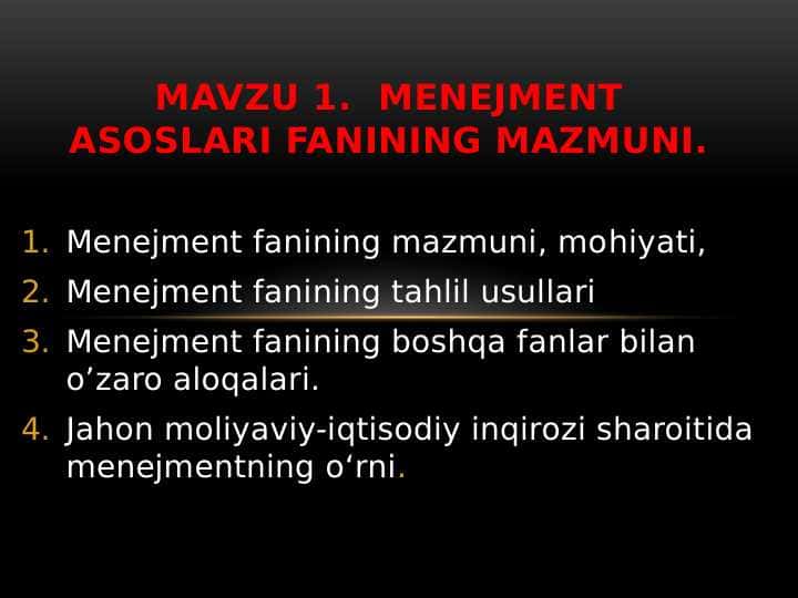 Menejment asoslari fanining mazmuni.