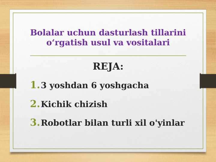 Bolalar uchun dasturlash tillarini o‘rgatish usul va vositalari